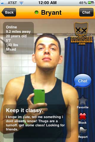 Classy-Douche classy grindr douche think she cute